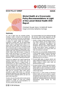 Global health at a crossroads: policy recommendations in light of the Lancet Global Health 2050 Report